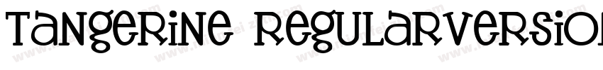 Tangerine RegularVersion 1006Font字体转换